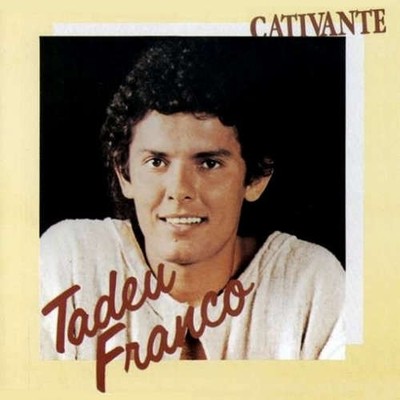 Tadeu Franco - Cativante LP Album Vinyl Latin MPB 174474