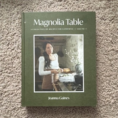 Magnolia Table Volume 3 by Joanna Gaines Hardcover Cookbook 2020 William Morrow