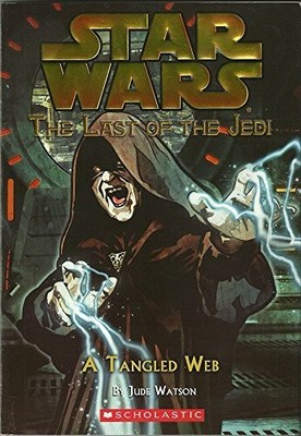 A Tangled Web (Star Wars: Last of the Jedi 5, Band 5) Buch Scholastic US