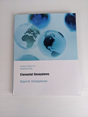 Elemental Geosystems Paperback Robert W. Christopherson 2018 -good