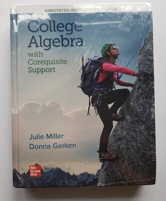 College Algebra with Corequisite Support (1st Edition) ANNOTATED INSTR ...