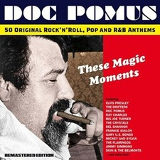 These Magic Moments: Songs of Doc Pomus by Various (CD, 2017)