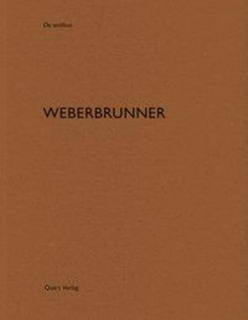 Thumbnail - Weberbrunner | (de Aedibus Band 80), Dt/engl, De Aedibus 80 | Heinz