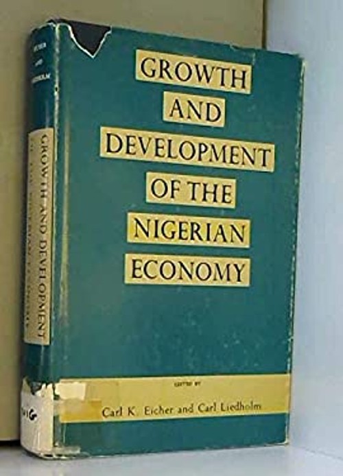 Growth and development of the nigerian economy hardcover