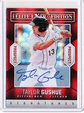 2014 DONRUSS ELITE EXTRA EDITION TAYLOR GUSHUE AUTOGRAPH 693/699
