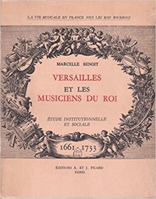 Versailles und die Musiker des Königs
