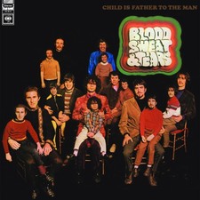 Child Is Father to the Man by Blood, Sweat & Tears [VINYL]