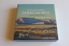 SIGNED Maynard Dixon's American West Along the Distant Mesa Mark Sublette HB