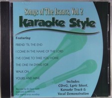 Songs of the Isaacs Volume 2 Christian Karaoke Style NEW CD G Daywind 6 Songs