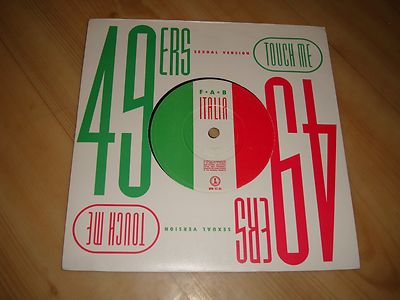 49ERS- [F.A.B] ITALIA-TOUCH ME(SEXUAL VERSION)  [ISLAND] 7''  