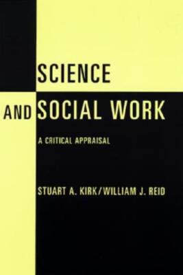 Science And Social Work: A Critical Appraisal