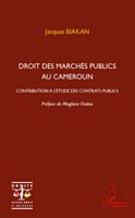 Jacques Biakan | Droit Des MarchéS Publics Au Cameroun | Taschenbuch (2022)