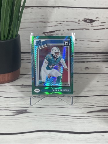 2024 Donruss Optic - Chop Robinson #219 Green Hyper Rated Rookie Dolphins PSU