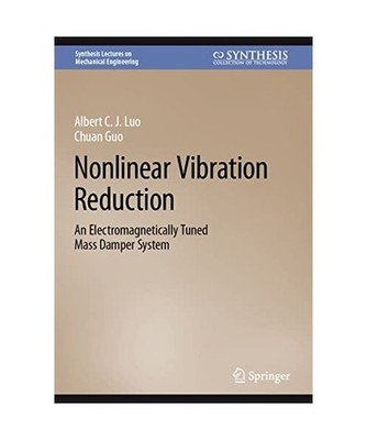 Nonlinear Vibration Reduction: An Electromagnetically Tuned Mass Damper System: 