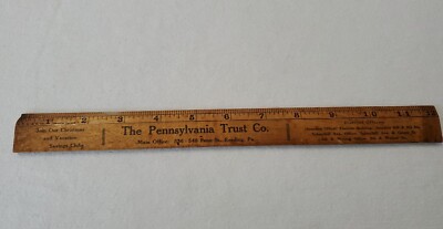 Pa Ruler Vintage Wooden Advertising Ruler The Pennsylvania Trust Co. 12