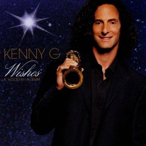 Wishes: A Holiday Album - Audio CD By Kenny G - GOOD 78221475327 | eBay