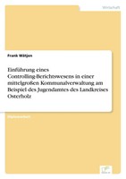 Frank WäTjen | EinfüHrung Eines Controlling-Berichtswesens In Einer...