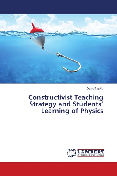 David Ngatia | Constructivist Teaching Strategy And Students' Learning Of...-image
