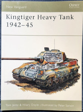 Osprey New Vanguard 1: Kingtiger Heavy Tank 1942-45 (1993, Trade Paperback)