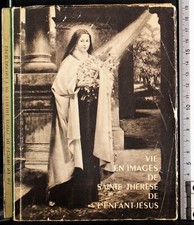 VIE EN IMAGES DE SAINTE THERESE DE L'ENFANT JESUS. AA.VV. SAINT'PAUL.