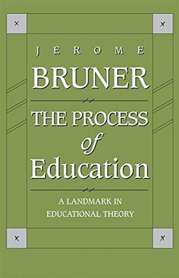The Process of Education by Jerome Bruner