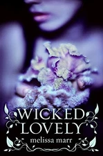 WICKED LOVELY By Melissa Marr - Hardcover **Mint Condition**