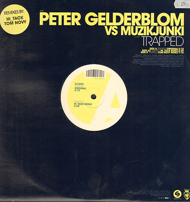 PETER GELDERBLOM VS MUZIKJUNKI - Trapped - 2008 Vendetta Spain - Venmx 937