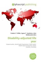 Frederic P. Miller (U. A.) | Disability-Adjusted Life Year | Taschenbuch (2026)