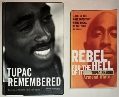 Tupac Remembered + Rebel for The Hell Of It Molly Monjauze Armond 2Pac Shakur