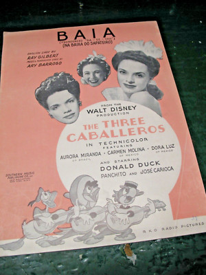 WALT DISNEY'S  THREE CABALLEROS  BAIA w/    ABE LYMAN RKO 1944 SHEET MUSIC