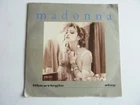 MADONNA LIKE A VIRGIN 7" SINGLE