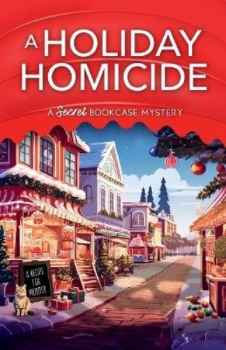 Ellie Alexander A Holiday Homicide (Tascabile) Secret Bookcase Mystery