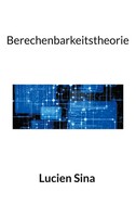 Lucien Sina | Berechenbarkeitstheorie | Taschenbuch | Deutsch (2025) | 156 S.