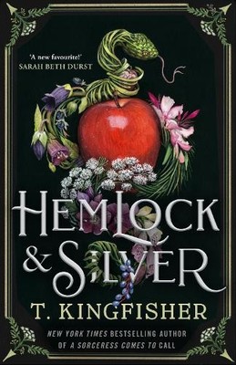 T. Kingfisher Hemlock & Silver (Paperback) (UK IMPORT)