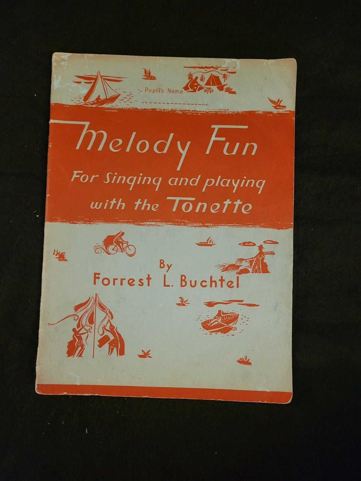Melody Fun For Singing and Playing With The Tonette Songbook Forrest Buchtel