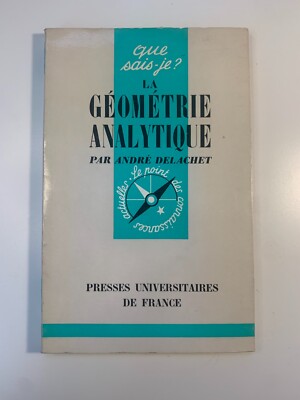 La Geometrie Analytique by Andre Delachet (French)