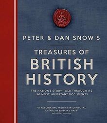 Treasures of British History von Peter Snow;Dan Snow | Buch | Zustand sehr gut
