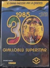 Panini, Hellas Verona - Gialloblù Superstar 1985 30 The Sc Celebratory Album