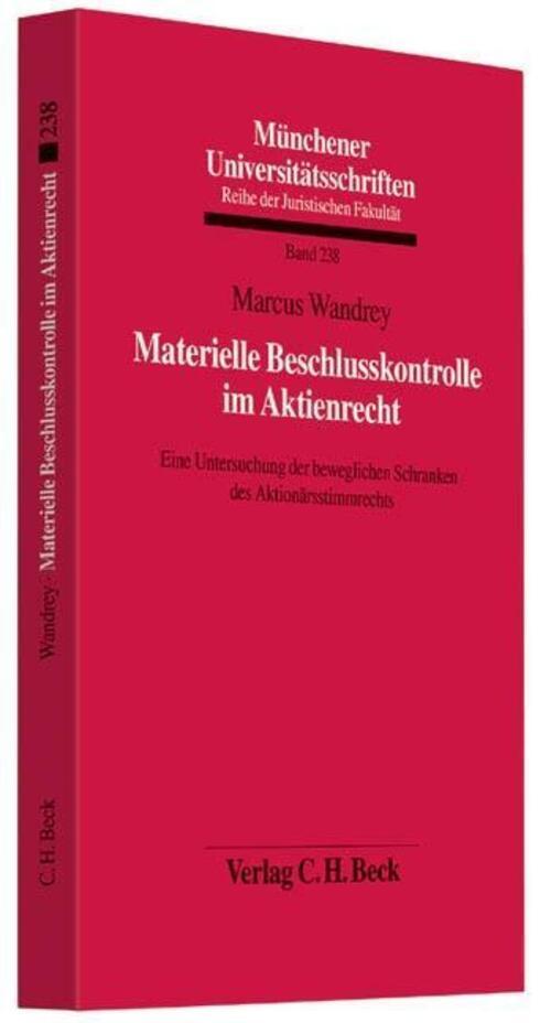 Marcus Wandrey | Materielle Beschlusskontrolle Aktienrecht |