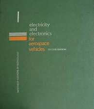 Electricity and Electronics for Aerospace Vehicles Hardcover