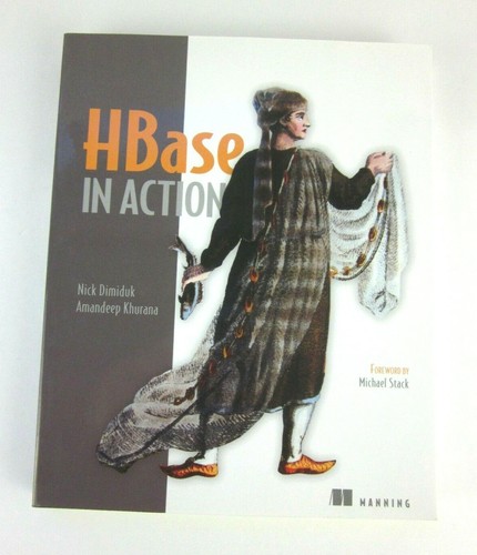 HBase in Action Dimiduk Khurana Manning Publications 2013 - 第 1/8 張圖片