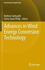 Advances in Wind Energy Conversion Technology by Mathew Sathyajith (English) Har