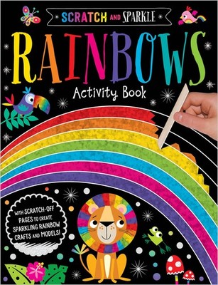 Rainbows Activity Book (Scratch and Sparkle)