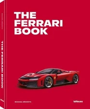 Michael Köckritz The Ferrari Book: The Car Book Series