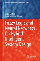 Fuzzy Logic And Neural Networks For Hybrid Intelligent System Design Oscar Casti