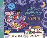 The Fairytale Hairdresser And Aladdin Abie Longstaff