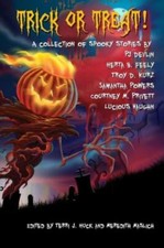 Trick Or Treat : A Collection Of Scary Stories