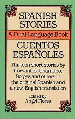 Spanish Stories: Cuentos Espanoles (Dual-Language by Angel Flores (PB 2003) - Image 6