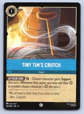 Lorcana Tiny Tim's Crutch Winterspell 11 C 167/204 NM