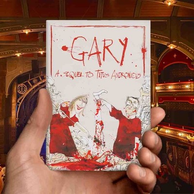 Gary: A Sequel to Titus Andronicus - Nathan Lane Comedy Magnet
